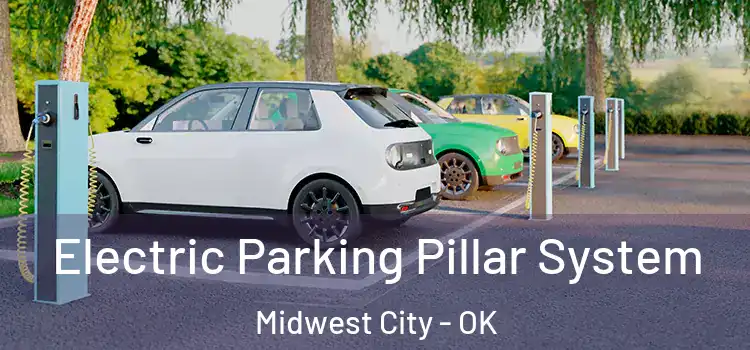 Electric Parking Pillar System Midwest City - OK