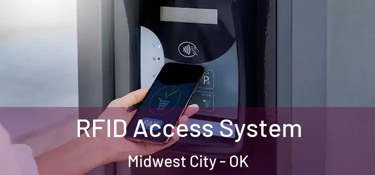 RFID Access System Midwest City - OK